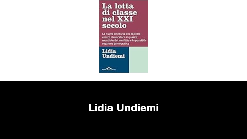 libri di Lidia Undiemi