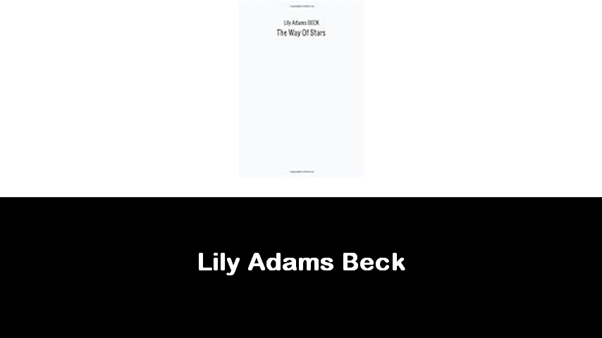 libri di Lily Adams Beck