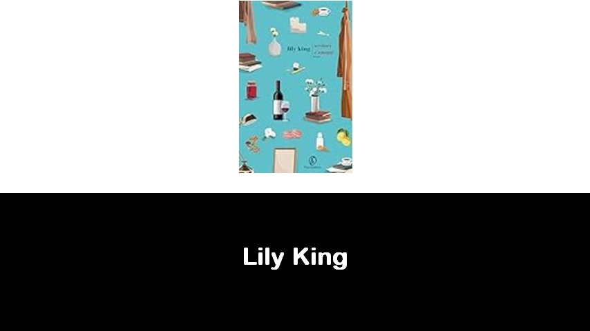 libri di Lily King