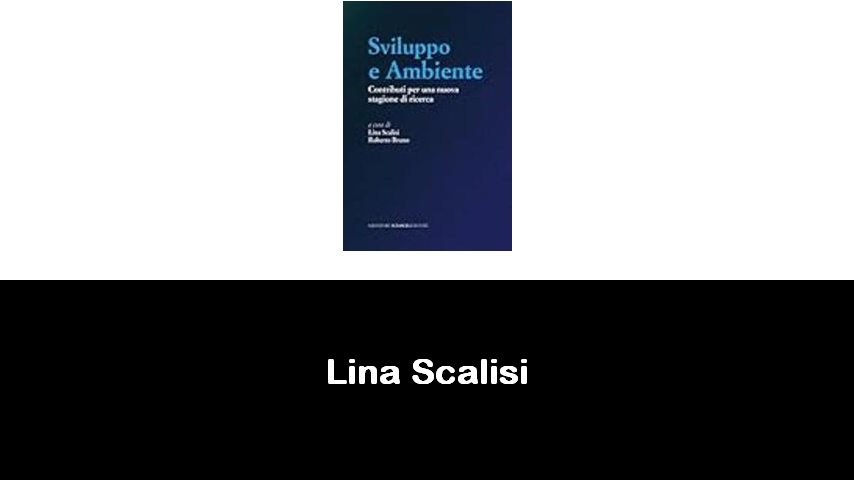 libri di Lina Scalisi