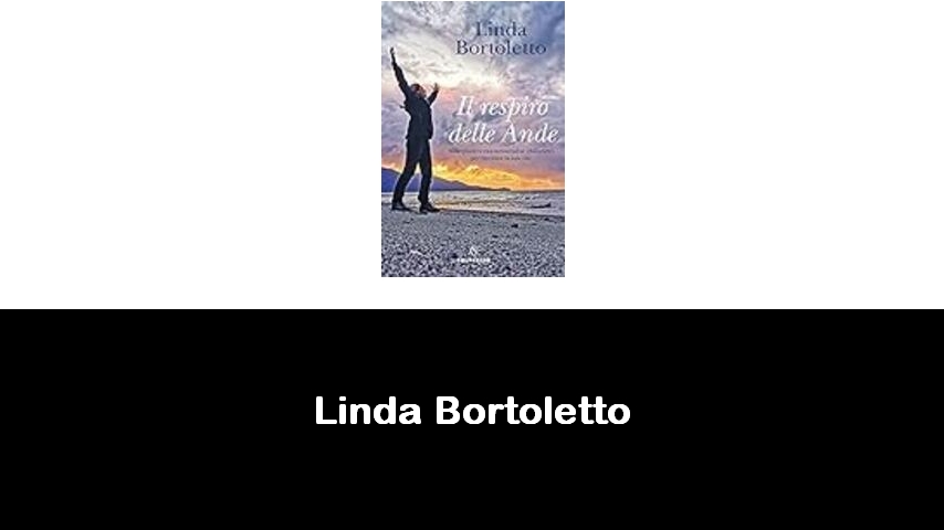 libri di Linda Bortoletto