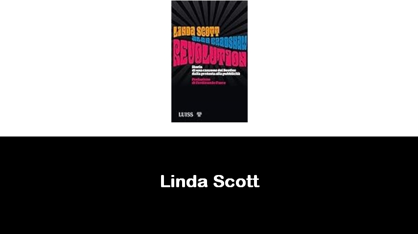 libri di Linda Scott