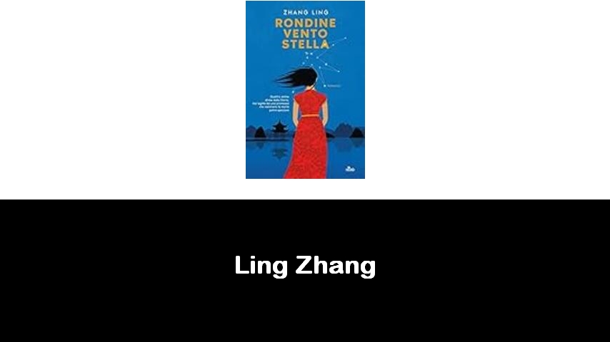 libri di Ling Zhang