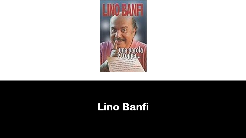 libri di Lino Banfi