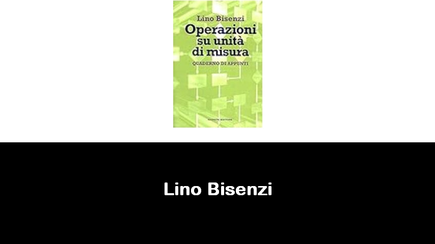 libri di Lino Bisenzi