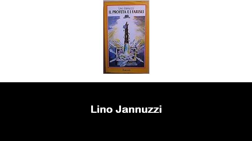 libri di Lino Jannuzzi