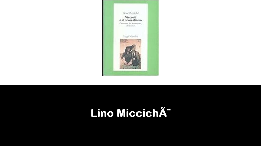 libri di Lino Miccichè