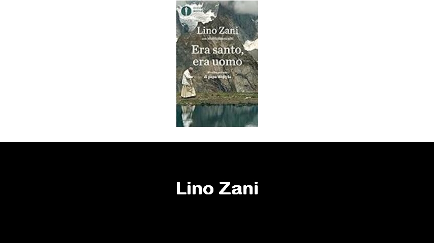 libri di Lino Zani