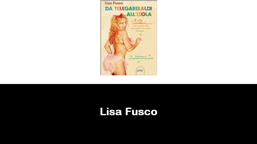 libri di Lisa Fusco