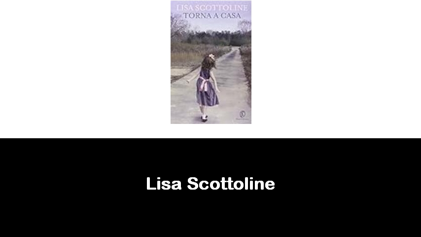 libri di Lisa Scottoline