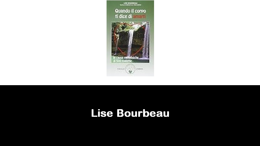 libri di Lise Bourbeau