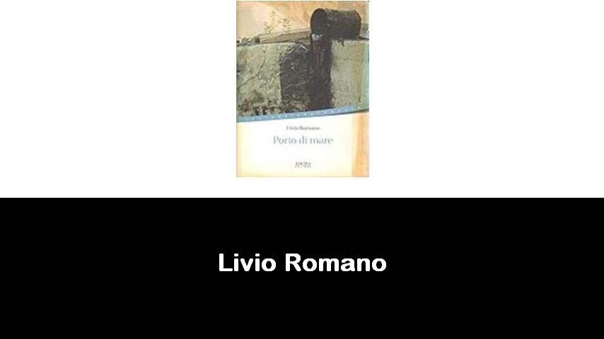 libri di Livio Romano