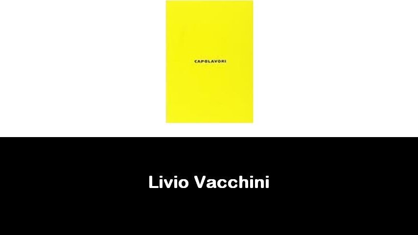 libri di Livio Vacchini