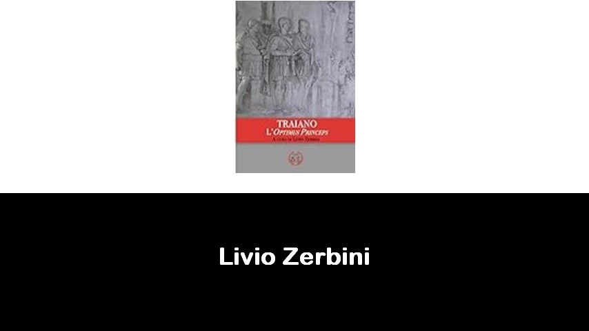 libri di Livio Zerbini