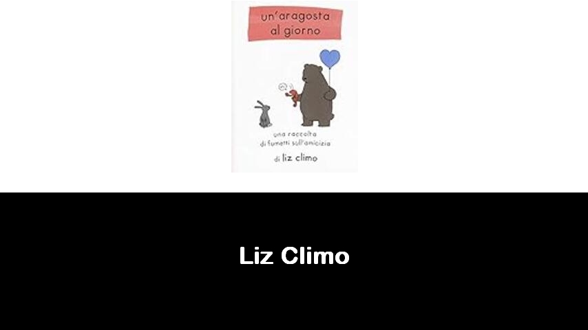 libri di Liz Climo