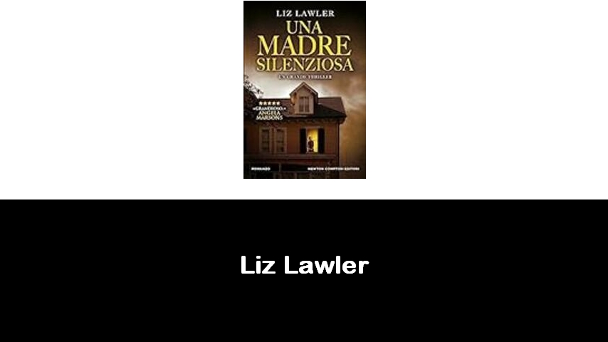 libri di Liz Lawler