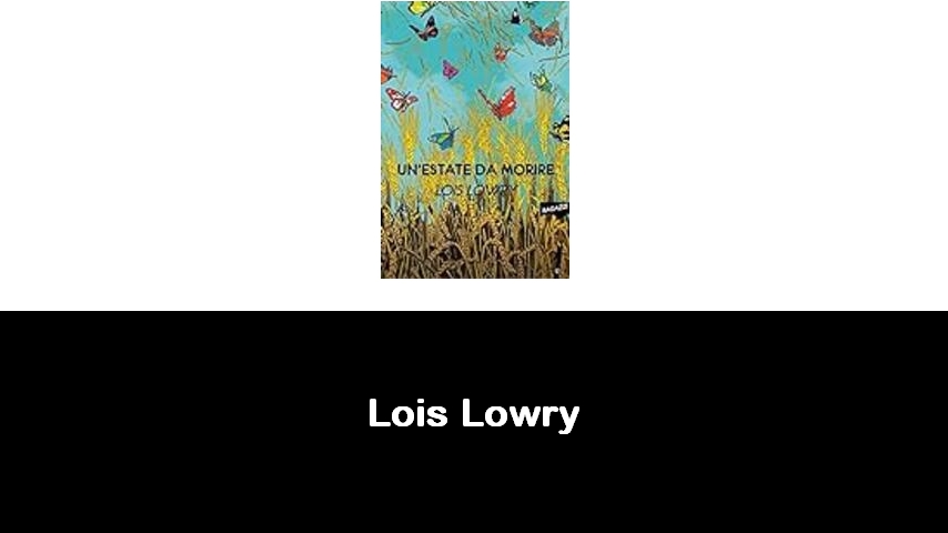 libri di Lois Lowry