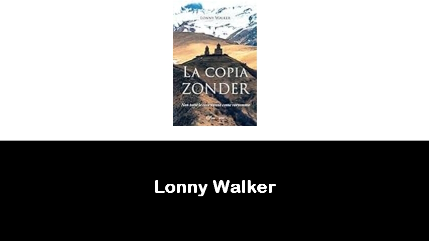 libri di Lonny Walker