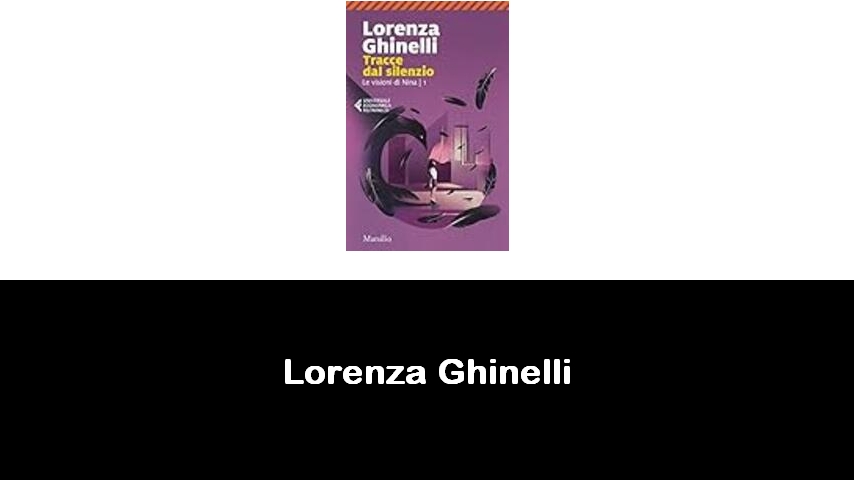 libri di Lorenza Ghinelli