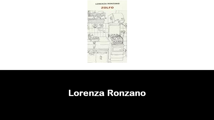 libri di Lorenza Ronzano