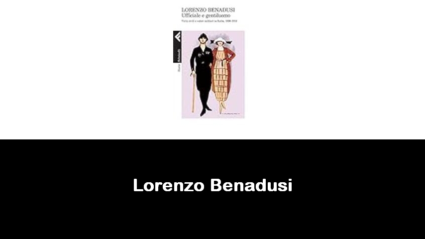 libri di Lorenzo Benadusi