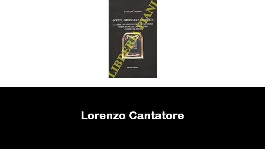 libri di Lorenzo Cantatore