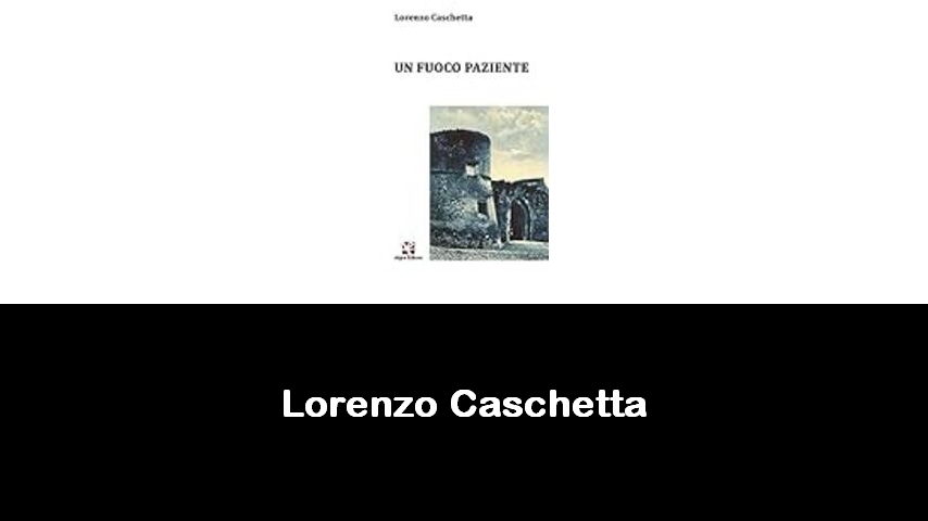 libri di Lorenzo Caschetta