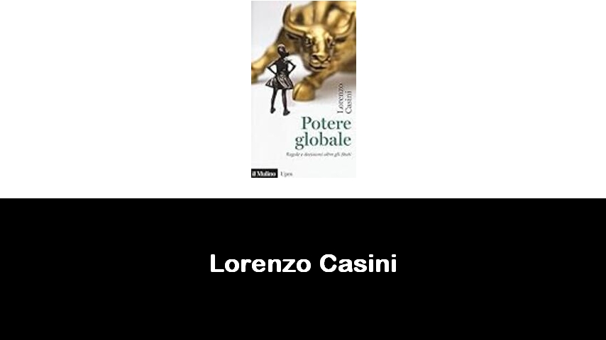 libri di Lorenzo Casini