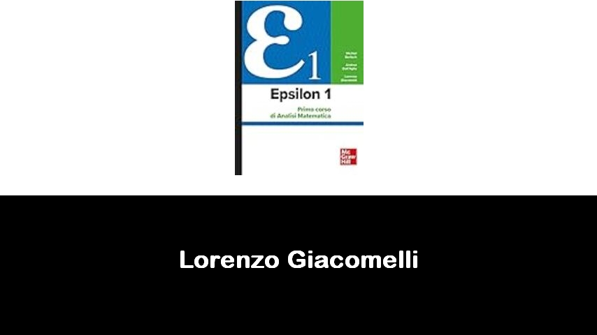 libri di Lorenzo Giacomelli