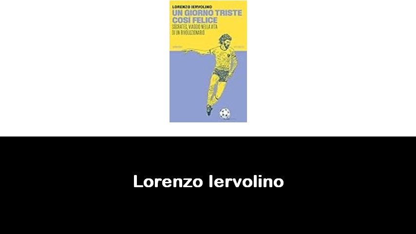 libri di Lorenzo Iervolino