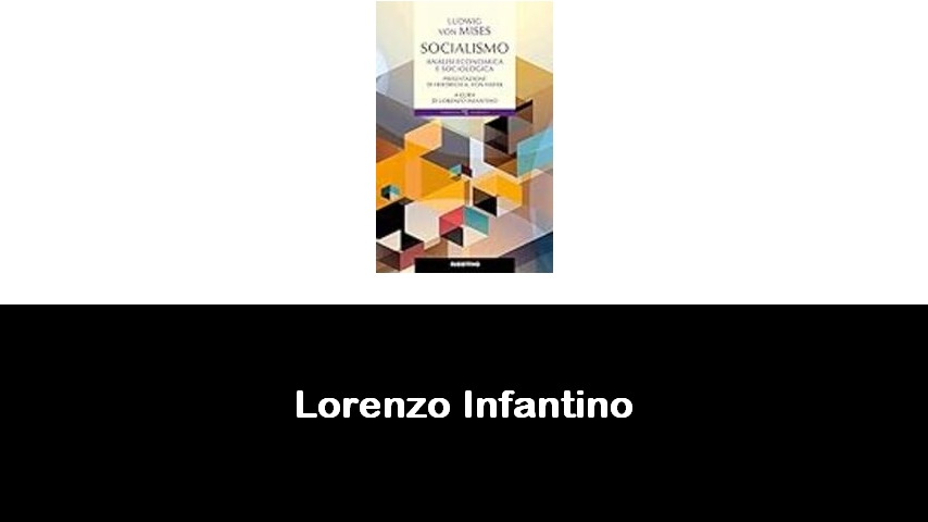 libri di Lorenzo Infantino