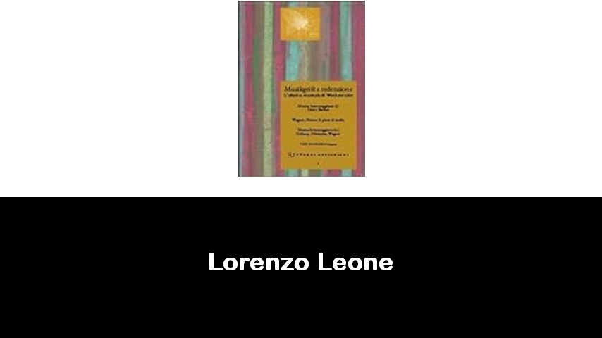 libri di Lorenzo Leone