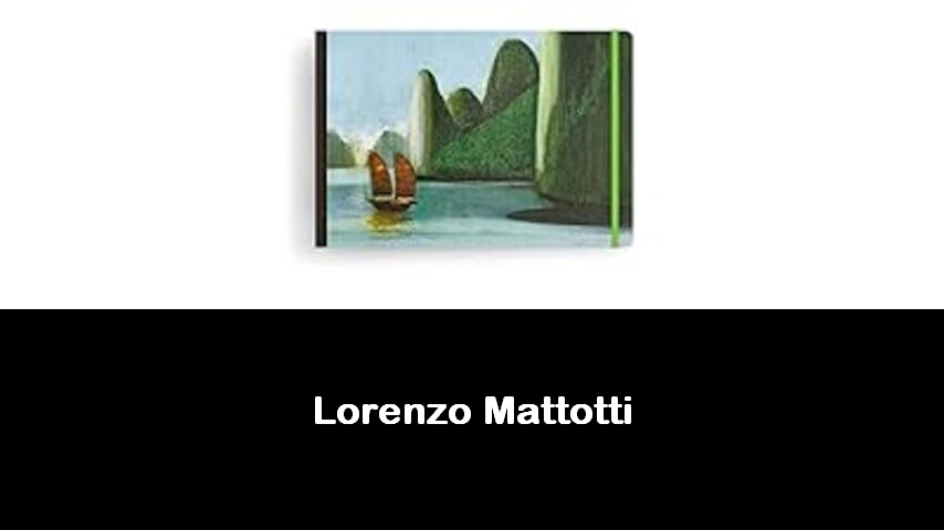 libri di Lorenzo Mattotti