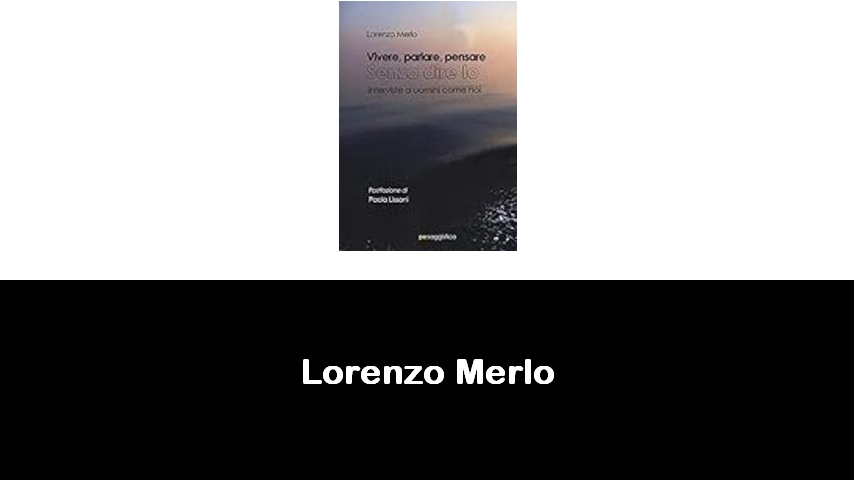 libri di Lorenzo Merlo