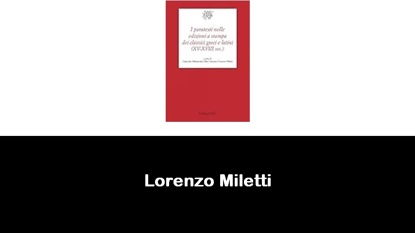 libri di Lorenzo Miletti