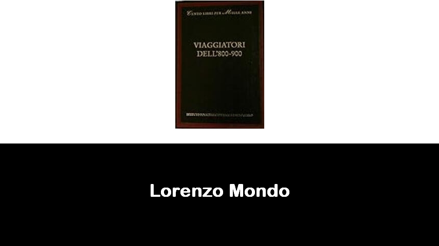 libri di Lorenzo Mondo