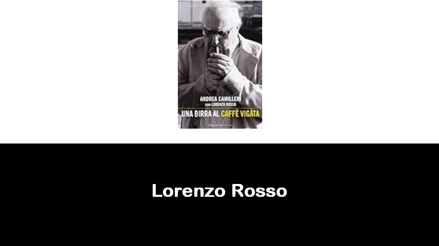 libri di Lorenzo Rosso