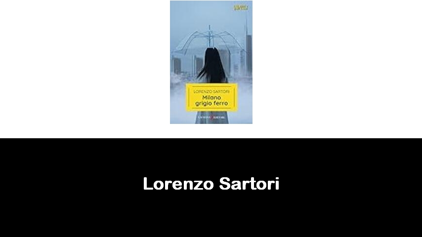 libri di Lorenzo Sartori