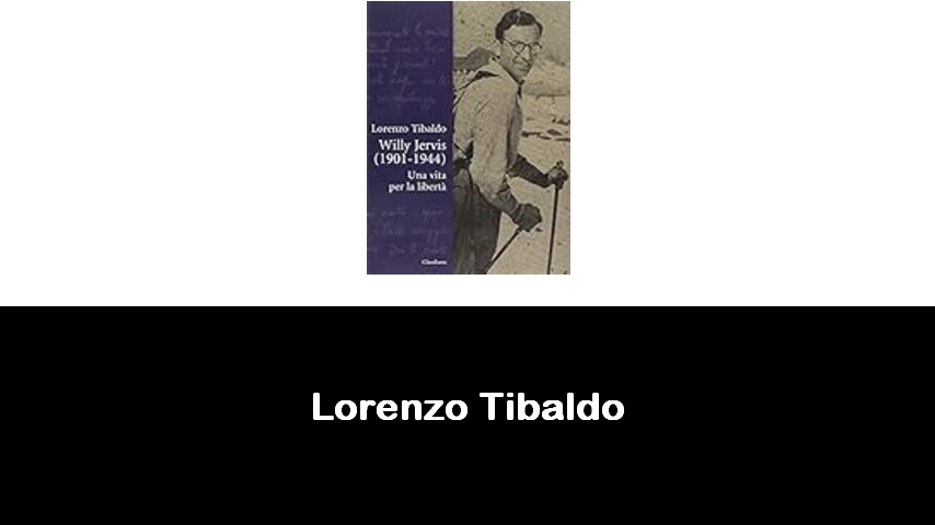 libri di Lorenzo Tibaldo