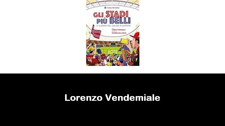 libri di Lorenzo Vendemiale