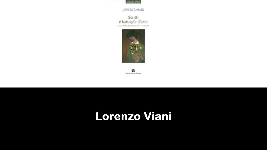 libri di Lorenzo Viani