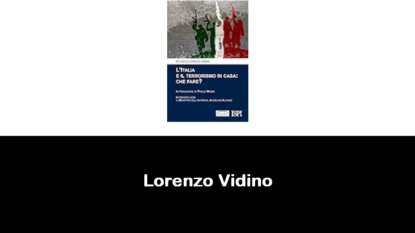 libri di Lorenzo Vidino