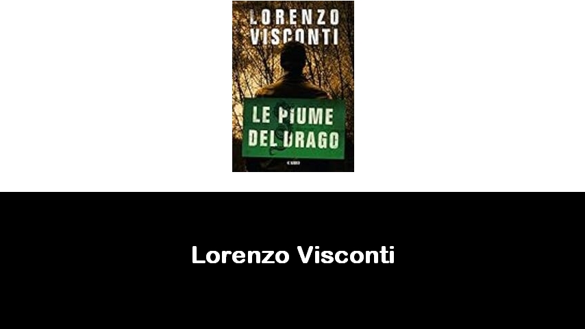 libri di Lorenzo Visconti