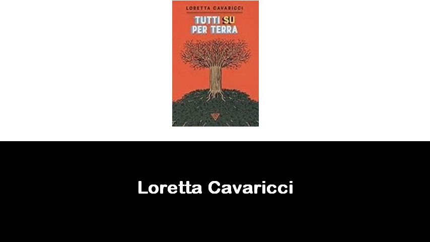 libri di Loretta Cavaricci