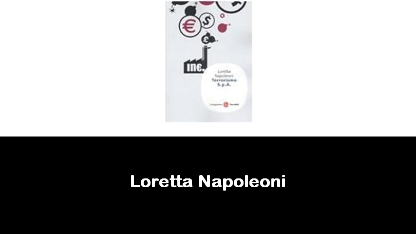 libri di Loretta Napoleoni