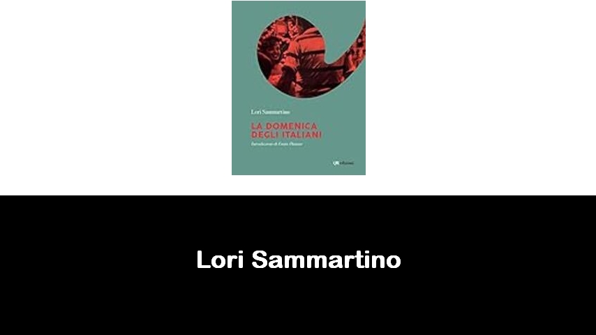 libri di Lori Sammartino