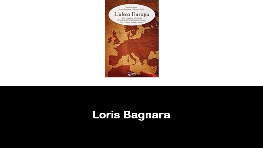 libri di Loris Bagnara