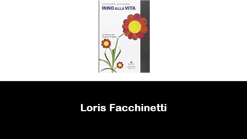 libri di Loris Facchinetti