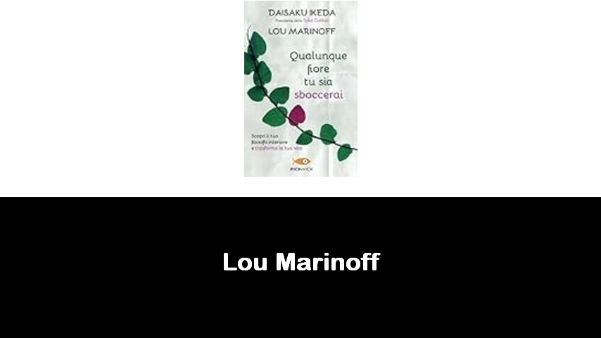 libri di Lou Marinoff