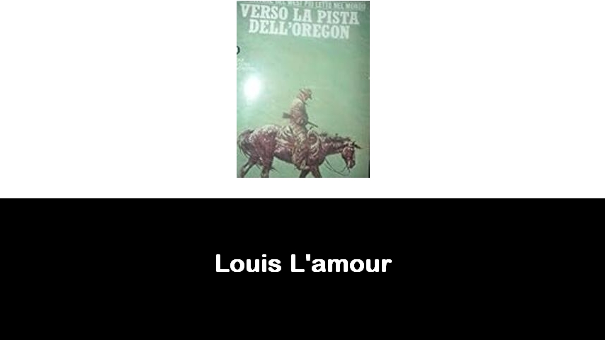 libri di Louis L'amour